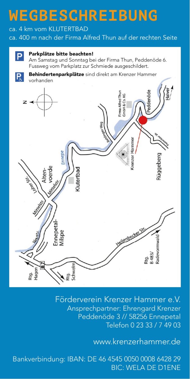 Flyer Seite 4: Wegbeschreibung – ca. 4 km vom Klutertbad; Parken bei der Firma Thun, Peddenöde 6; Behindertenparkplätze direkt am Krenzer Hammer